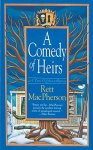 Rett Macpherson - A Comedy of Heirs