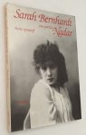 Spivakoff, Pierre, - Sarah Bernhardt vue par les Nadar