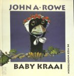 John A. Rowe - Baby kraai