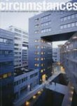 IBELINGS, HANS. - Circumstances. Werk van Meyer en van Schooten architecten. Work by Meyer en van Schooten architects.