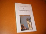 Purdy, James - Nauwe ruimten [Grote Bellettrie Serie]