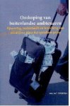 Pereira, Paolo C. - Omkoping van buitenlandse ambtenaren : opsporing, rechtsmacht en berechting van misdrijven tegen het openbaar gezag.