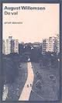 Willemsen, August - De val