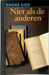 A. Gide - Niet als de anderen herinneringen