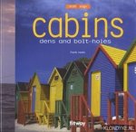 Roots, Frank - Cabins: dens and bolt-holes