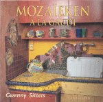 Sitters, G. - Mozaieken a la Gaudi / druk 1