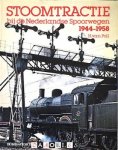 Hans van Poll - Stoomtractie bij de Nederlandse Spoorwegen 1944 - 1958