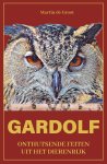 Martin de Groot - Gardolf Onthutsende feiten uit het dierenrijk