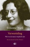 Simone Weil - (1) Verworteling