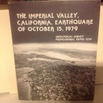  - The Imperial Valley California Earthquake of october 15 ,1979 , Geological survey Professional paper 1254