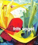 Frits Vogel, Fred Lammers, Sian, Jacques Duplouy - Frits Vogel : La lumiere en fete..