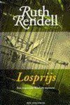Ruth Rendell - Losprijs