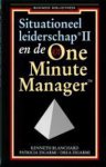 Kenneth Blanchard, Drea Zigarmi - Situationeel Leiderschap Ii One Minute