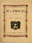 Jean Lorrain - Mr. de Phocas