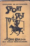 Kras, Chris KZN - Sport Spot -Honderd oud- en jong Hollandsche gedichten