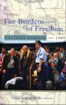 Padraic Kenney - The Burdens of Freedom