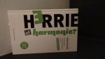 Hoop, Richard de - Herrie of harmonie? Samenspel in professionele teams.
