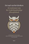 René ten Bos, Wouter van Gils, Marli Huijer, Daan Roovers - De taal van het denken De toekomst van het Nederlandstalige filosofieboek