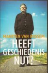 Rossem, Maarten van - Heeft geschiedenis nut ?