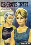 Eicke, Doris - De Grote Inzet