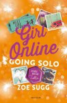 Zoe Sugg - Girl Online 3 - Going solo