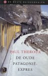 Paul Theroux - De oude patagonie express