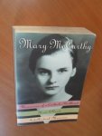 McCarthy, Mary - Memories of a Catholic girlhood, How i grew, Intellectual Memoirs McCarthy, Mary - Memories of a Catholic girlhood, How i grew, Intellectual Memoirs