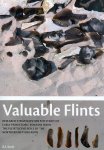 Bjørn Ivar Smit - Valuable flints / Groningen archaeological studies / 11