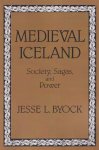 Byock, Jesse L. - Medieval Iceland. Society, Sagas and Power