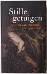 Enschede Just Eindredactie - Stille getuigen Sporen van misdaad in 25 verhalen. erkoopprijs E 7.50.-. Bundel samengesteld voor Juni- Maand van het Spannende Boek 2011 in samenwerking met het NFI en het GNM. Inleiding door Willem Asman.