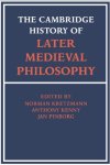 Kretzmann, Norman, a.o. - The Cambridge History of Later Medieval Philosophy: From the Rediscovery of Aristotle to the Disintegration of Scholasticism 1100-1600.