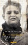 Hillen, Ernest - Kleine zegeningen Een jeugd in Indië en Canada Hillen, Ernest - Kleine zegeningen Een jeugd in Indië en Canada