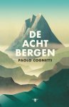 Paolo Cognetti - De Acht Bergen