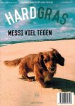 HUGO BORST, MATTHIJS VAN NIEUWKERK, HENK SPAAE - Hard Gras 121