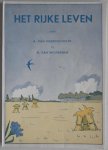 Hartingsveldt, A. van en Westrienen, H. van - Het rijke leven. Plant- en dierkunde voor de lagere school deeltje A