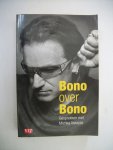 Assayas, Michka - Bono over Bono