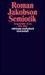Jakobson, Roman - Semiotik