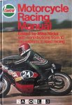 Mike Nicks - Castrol Motorcycle Racing Manual