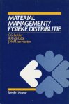 C.G. Bakker, A.R. van Goor - Material management, fysieke distributie