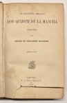 Cervantes, M., de - Cervantes, 1866, Spanish | El ingenioso hidalgo Don Quijote De La Mancha, part 1 and 2, Leipzig: F.A. Brockhaus, 1866, set of 2 volumes.