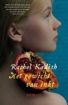 Rachel Kadish - Het gewicht van inkt