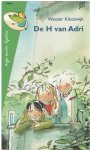 Wouter Klootwijk - De H van Adri