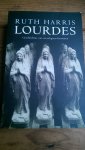 Harris, Ruth - Lourdes/ geschiedenis van een religieus fenomeen
