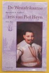 RATELBAND, K. - De Westafrikaanse reis van Piet Heyn. 1624-1625.