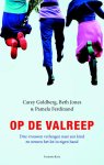 Carey Goldberg - Op de valreep