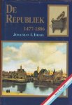 Israel, J.I. - De Republiek, 1477-1806  2 delen