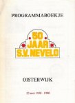  - 50 jaar SV Nevelo 1930-1980 -Programmaboekje