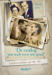 Frieda Joris - De oorlog was toch voor iets goed