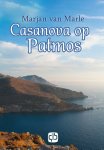 Marjan van Marle - Casanova op Patmos / Grote letter bibliotheek / 3281