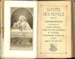 P. de Wolf Pr. Herzien Imprimatur Mechliniae 28 Maii 1914 J. Thys can. lib. cens. - Sleutel des hemels: gebedenboekje bevattende de gewone gebeden, heilige Mis met verklaring, H. Kruisweg, H. Rozenkrans en het Lof P. de Wolf Pr. Herzien Imprimatur Mechliniae 28 Maii 1914 J. Thys can. lib. cens. - Sleutel des hemels: gebedenboekje bevattende de gewone gebeden, heilige Mis met verklaring, H. Kruisweg, H. Rozenkrans en het Lof